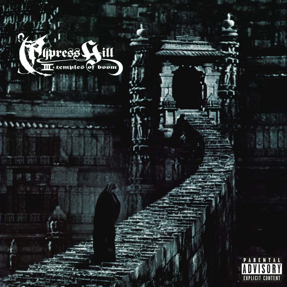 CYPRESS HILL III Temples Of Boom
